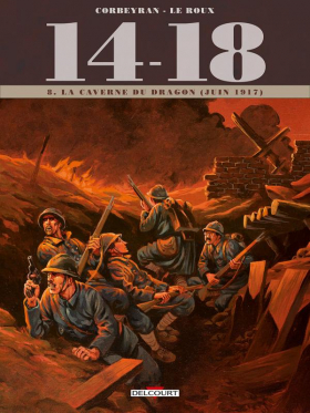 couverture bande dessinée 14 - 18 T8 - La Caverne du dragon (mai 1917)