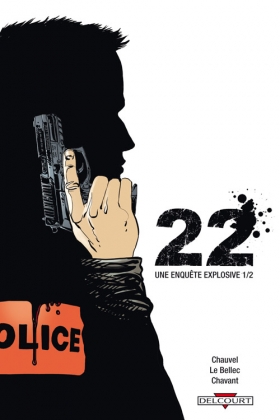 couverture bande-dessinee 22 - Une enquête explosive T1