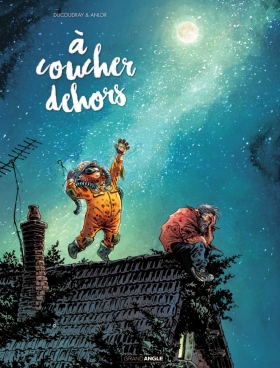 couverture bande dessinée A coucher dehors T1