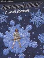 couverture bande dessinée Manik Shamanik