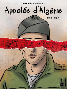 couverture bande dessinée Appelés d’Algérie 1954 - 1962