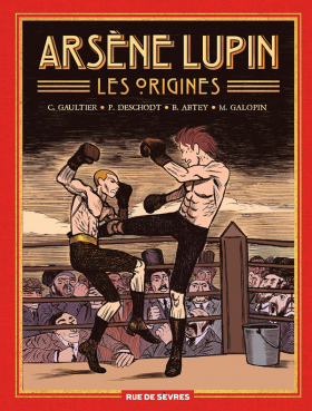 couverture bande-dessinee Arsène Lupin, les origines