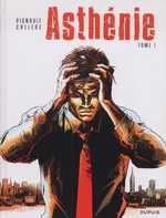 couverture bande dessinée Asthénie T1