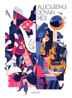 couverture bande dessinée Aujourd'hui, demain, hier