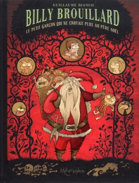 couverture bande dessinée Le petit garçon qui ne croyait plus au Père Noël