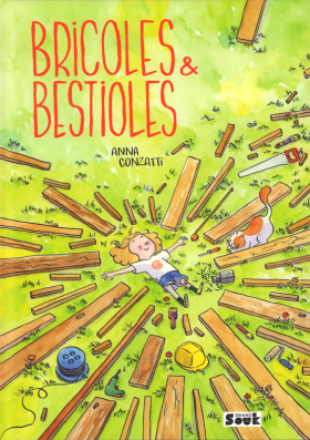 couverture bande dessinée Bricoles et bestioles