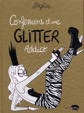 couverture bande-dessinee Confessions d'une glitter addict