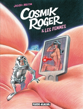 couverture bande dessinée Cosmik Roger T7