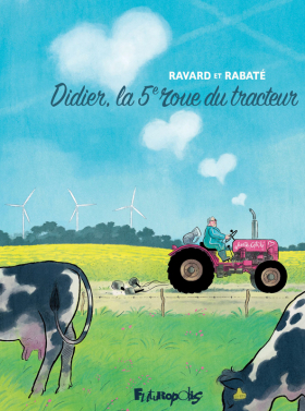couverture bande-dessinee Didier, la 5e roue du tracteur