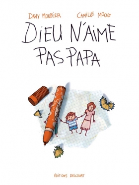 couverture bande dessinée Dieu n'aime pas papa