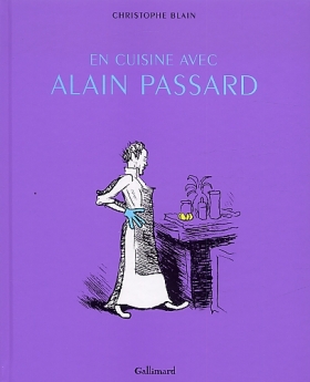 couverture bande-dessinee En cuisine avec Alain Passard