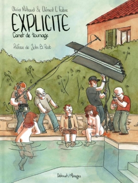 couverture bande-dessinee Explicite, carnet de tournage