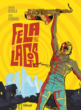 couverture bande dessinée Fela back to Lagos