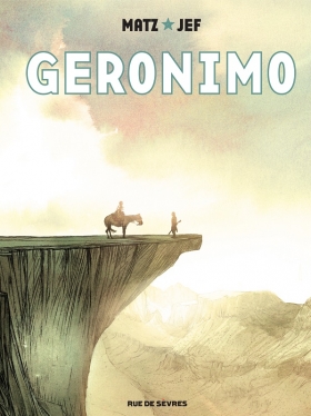 couverture bande-dessinee Géronimo (Matz-Jef)