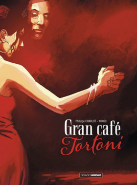 couverture bande-dessinee Gran Café Tortoni