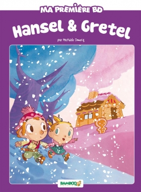 couverture bande dessinée Hansel et Gretel