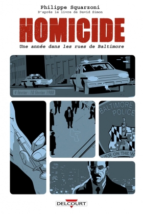 couverture bande-dessinee Homicide, une année dans les rues de Baltimore T2
