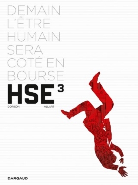 couverture bande-dessinee HSE ( Human Stock Exchange) T3