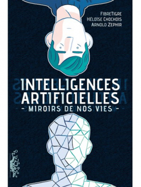couverture bande dessinée Intelligences Artificielles