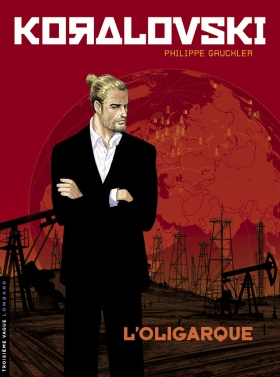 couverture bande dessinée L&#039;oligarque