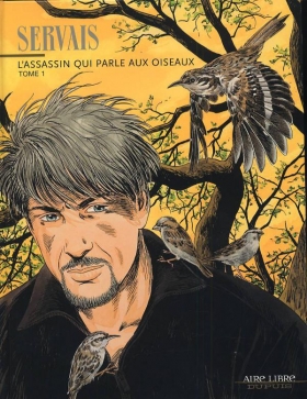 couverture bande dessinée L&#039; assassin qui parle aux oiseaux T1