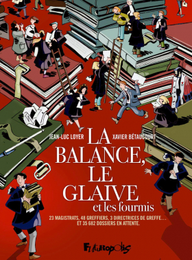 couverture bande-dessinee La Balance, le glaive et les fourmis