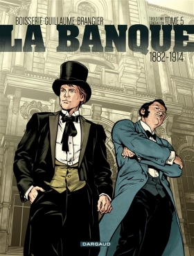 couverture bande-dessinee La Banque – cycle 3 : 1882-1914, T5