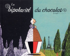 top 10 éditeur La Bipolarité du chocolat
