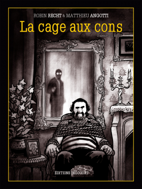 couverture bande dessinée La Cage aux cons