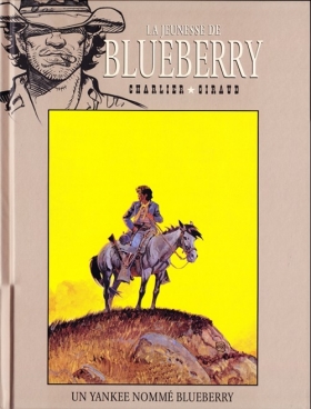 couverture bande-dessinee Un yankee nommé Blueberry