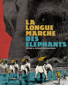 couverture bande-dessinee La Longue marche des éléphants