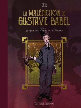 couverture bande dessinée La Malédiction de Gustave Babel