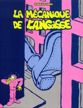 couverture bande-dessinee La mécanique de l'angoisse