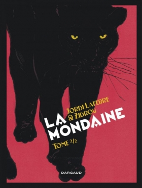 couverture bande dessinée La Mondaine T2