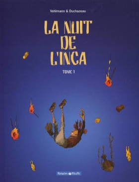 couverture bande dessinée La nuit de l&#039;inca T1