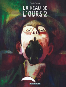 couverture bande dessinée La Peau de l&#039;ours T2