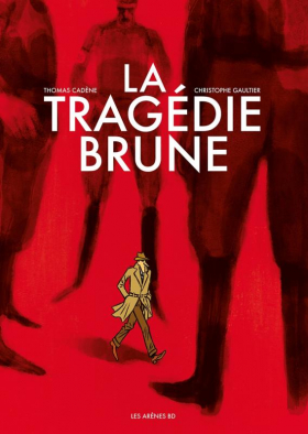 couverture bande-dessinee La Tragédie brune