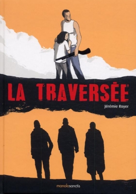 couverture bande dessinée La Traversée