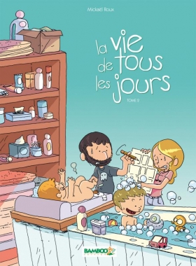 couverture bande-dessinee La Vie de tous les jours T2