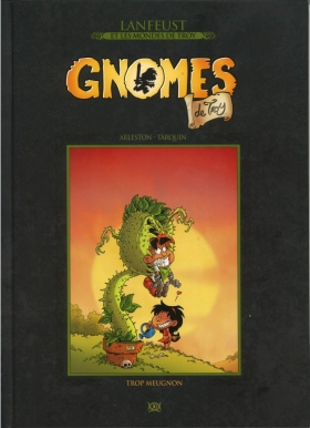 couverture bande dessinée Gnomes de Troy - Trop meugnon