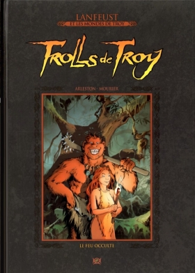 couverture bande-dessinee Trolls de Troy - Le feu occulte