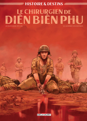 couverture bande dessinée Le Chirurgien de Dien Bien Phu