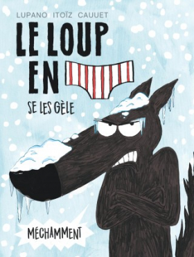 couverture bande-dessinee Le Loup en slip T2
