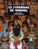 couverture bande dessinée Le syndrome de Warhol