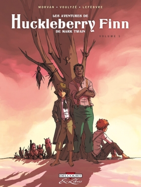 couverture jeu-video Les Aventures de Huckleberry Finn, de Mark Twain T1