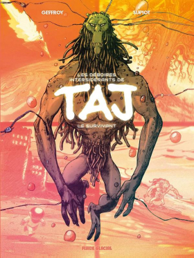 couverture bande-dessinee Les déboires intersidérants de  Taj le survivant