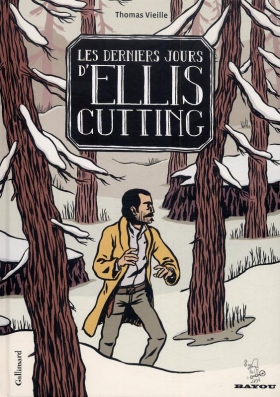 couverture bande-dessinee Les derniers Jours d'Ellis Cutting