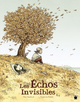 couverture bande dessinée Les Echos invisibles T1