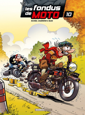 couverture bande dessinée Les fondus de moto T10