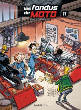 couverture bande dessinée Les fondus de moto T11